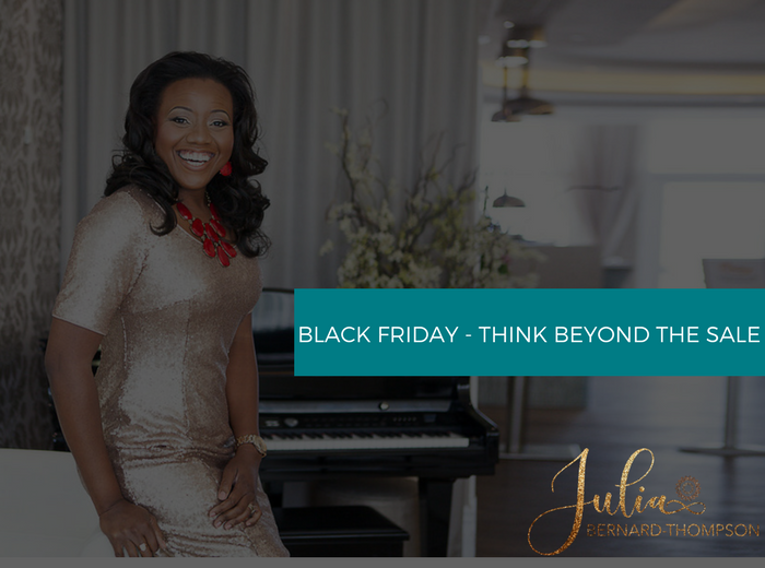 Black Friday-Think Beyond the Sale