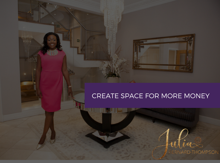 Create space for more money & My 3 favourite prosperity practices